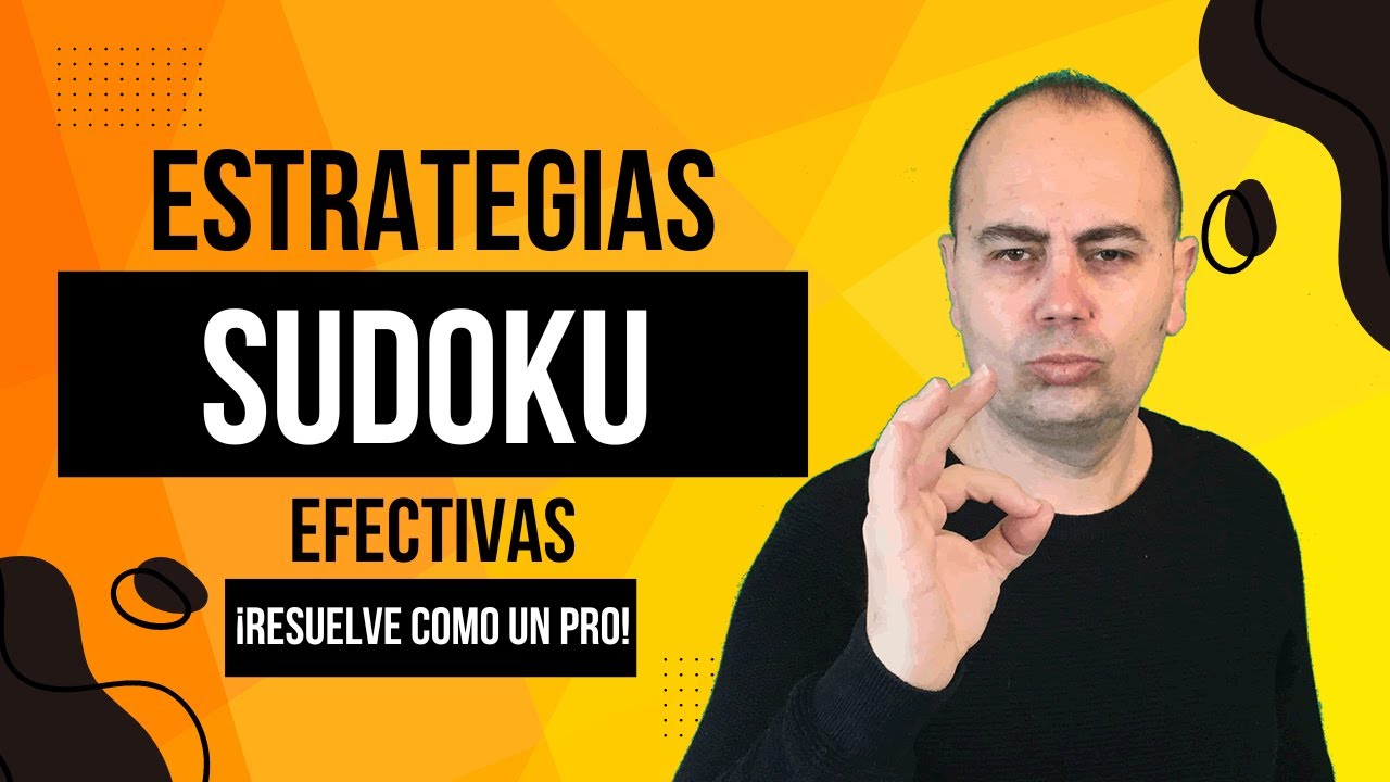 MEJORES ESTRATEGIAS Para Resolver Un SUDOKU De Forma Efectiva💥 - YouTube