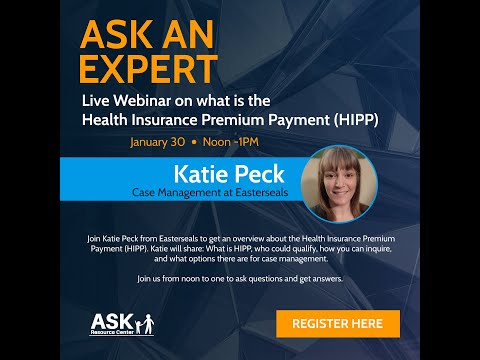 ASK an Expert What is the Health Insurance Premium Payment HIPP with Katie Peck
