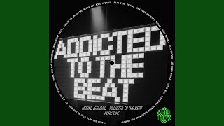 Addicted To The Beat