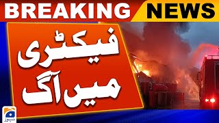 Fire in a factory | Geo News