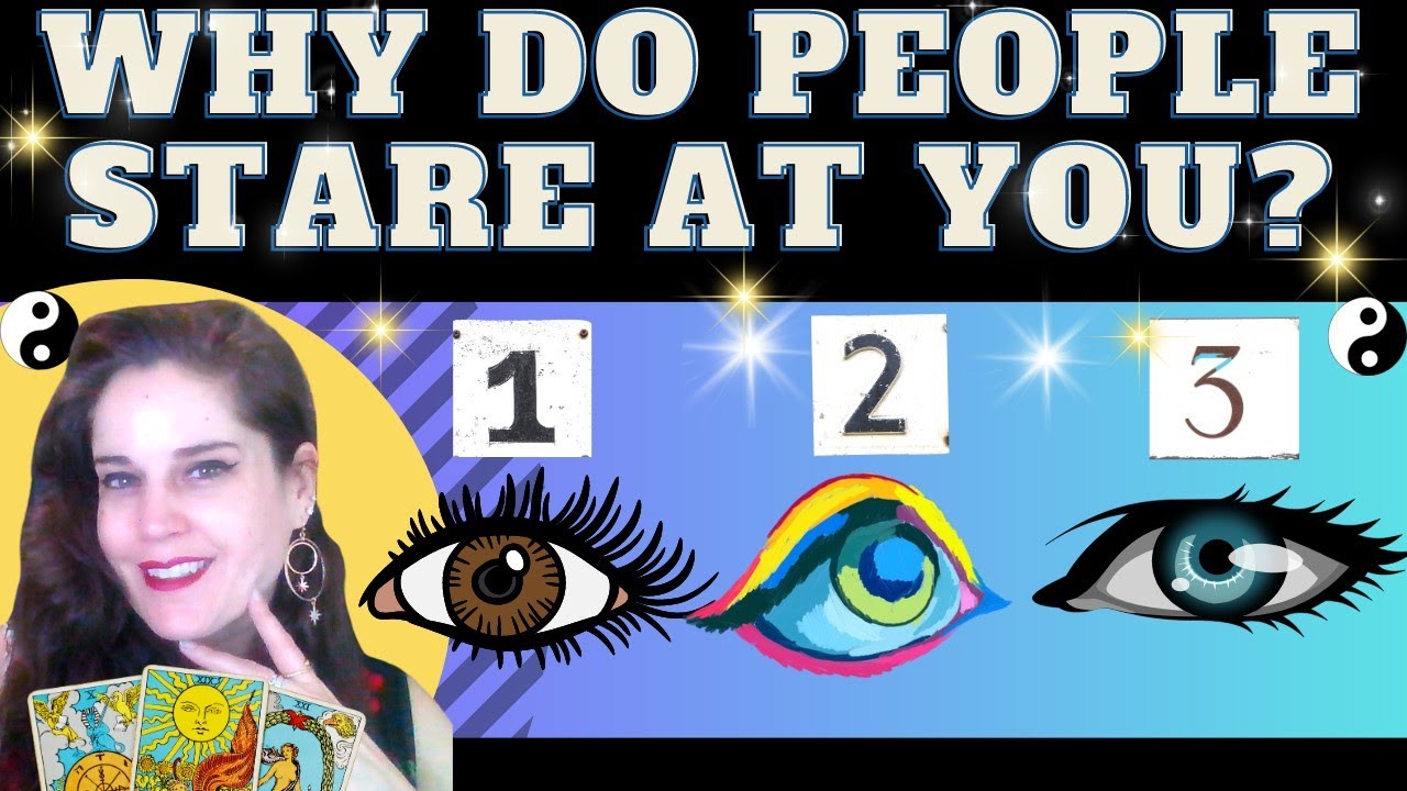 WHY DO PEOPLE STARE AT YOU?👀TAROT PICK A CARD #tarot #pickacard #tarotreading