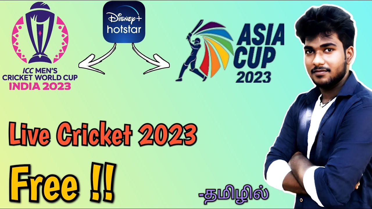 Asia Cup 2023 and World Cup 2023 Live streaming free on Disney plus hotstar / Asia Cup 2023 live free