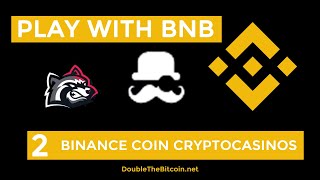 Crypto Casinos Accepting Binance Coin ($BNB)