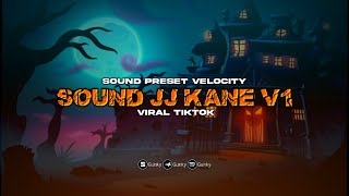 DJ Sound JJ Kane V1 ( Viral TikTok ) 🎧