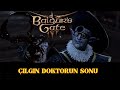 Cerrah&#39;ın Sonu / Baldur&#39;s Gate 3 Oynama Çalışıyorum