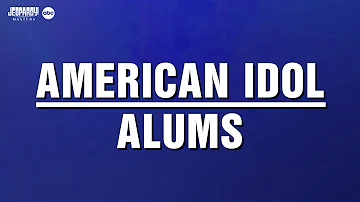 American Idol Alums | Category | JEOPARDY! MASTERS