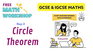 Circle Theorems | GCSE | IGCSE | Mathematics | Free Summer Workshop | Day 3 | Undoubtme Educare