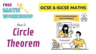 Circle Theorems | GCSE | IGCSE | Mathematics | Free Summer Workshop | Day 3 | Undoubtme Educare