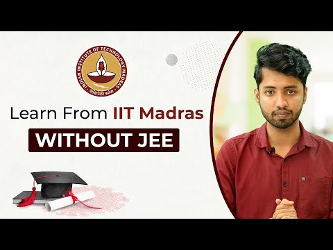 Learn From IIT Madras WITHOUT JEE | Online BSc Degree in Programming & Data Science - IIT Madras