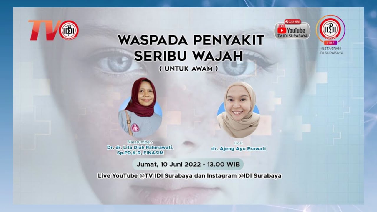 WASPADA PENYAKIT SERIBU WAJAH