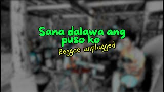 SANA DALAWA ANG PUSO KO - Bodjies Law of Gravity | Tropavibes Reggae Cover (Unplugged)