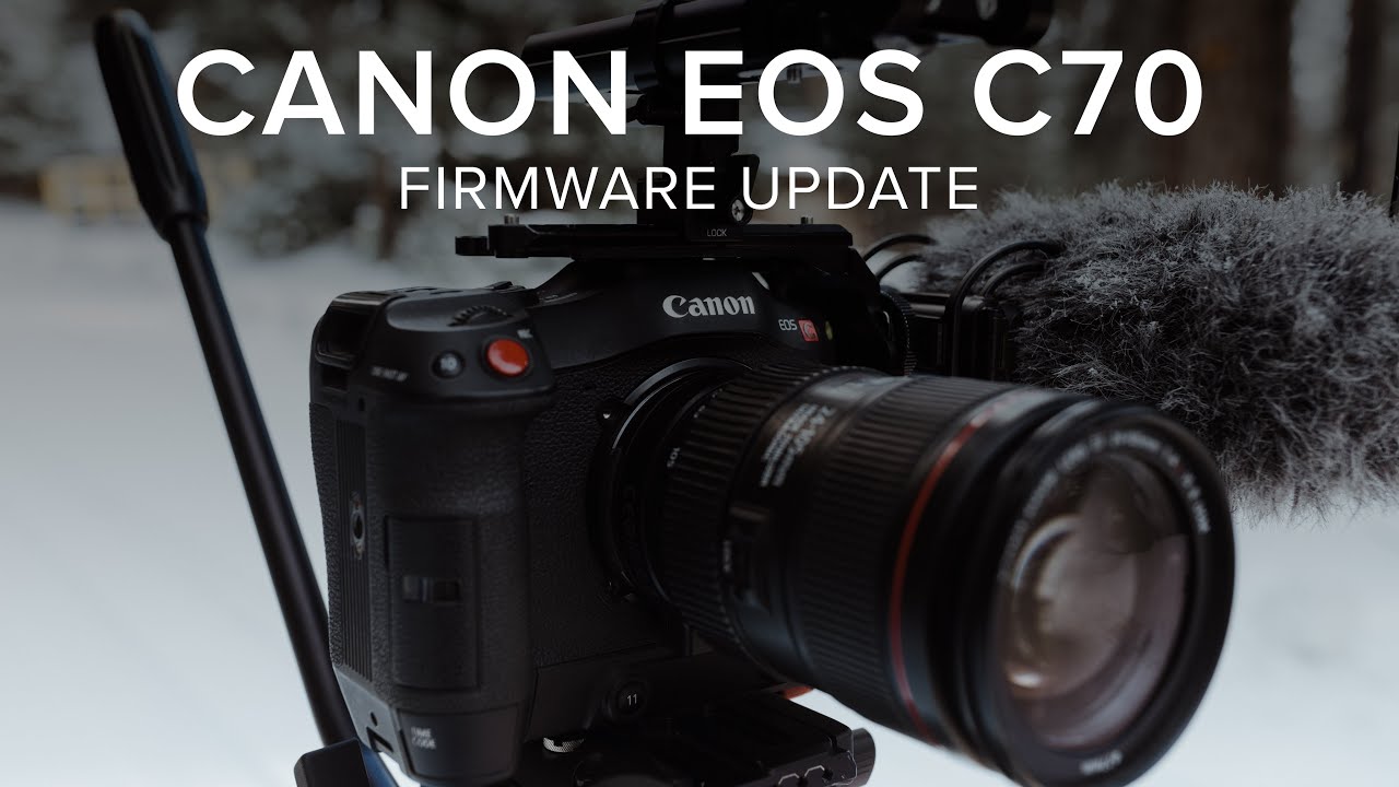 CANON EOS C70 Firmware Update 3 Top Features YouTube