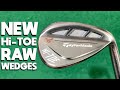 TAYLORMADE&#39;S BEST EVER WEDGES - NEW TAYLORMADE HI-TOE RAW WEDGES