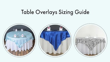Table Overlays Sizing Guide | BalsaCircle.com