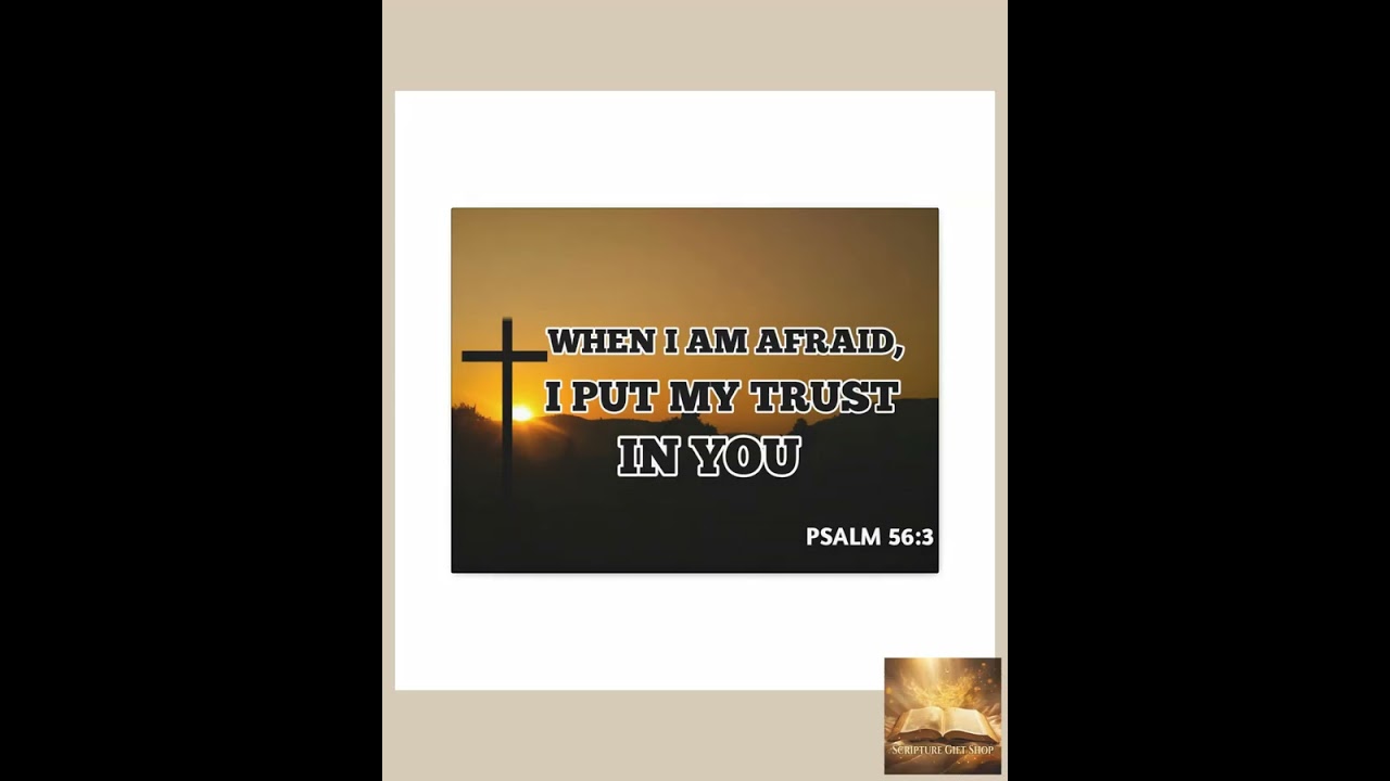 My Trust In You Psalm 56:3 Bible Verse Canvas Christian Wall Art Ready to Hang
