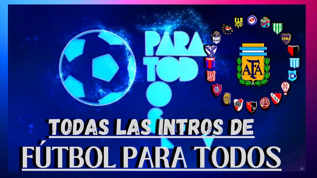 ⚽ TODAS LAS INTROS | Fútbol Para Todos ARGENTINA (2009-2017)