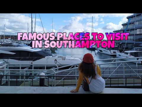 PLACES TO VISIT IN SOUTHAMPTON