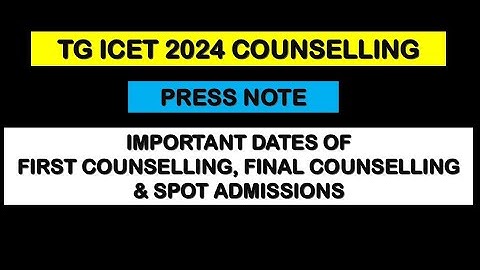 TS ICET COUNSELLING DATES PRESS NOTE / TG ICET COUNSELLING / IQ ACADEMY