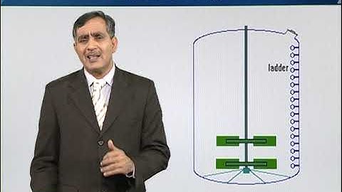 Agitator Design and Operation 1 |  Principles of Biochemical Engineering | BT513T_Topic038