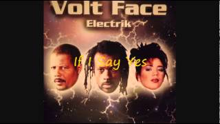 VOLT FACE "if i say yes" chant jeff JOSEPH 1996 ZOUK chords