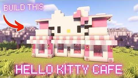 How to Build a Cute Hello Kitty Cafe in Minecraft