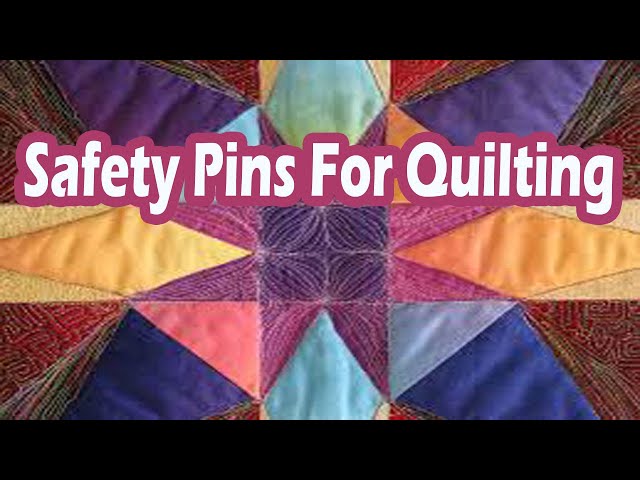 Best Curved Safety Pins For Quilting 