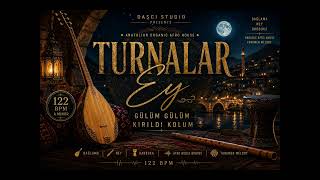 TURNALAR EY – Gülüm Gülüm Kırıldı Kolum | Anatolian Organic Afro House 2026