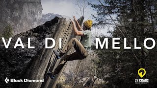 The World's Most Versatile Climbing Destination | Val Di Mello