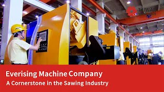 Everising: A Cornerstone in the Sawing Industry | Taiwan Excellence台灣精品
