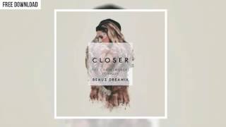 The Chainsmokers - Closer (BEAUZ Dreamix)