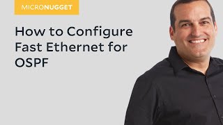 Micronugget How To Configure Fast Ethernet For Ospf