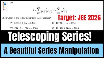 Beautiful Telescoping Series Question | Sequence & Series | JEE 2026