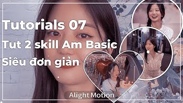 Tutorials 07 || Tut 2 skill Am basic đơn giản, dễ làm || by Zoey ||