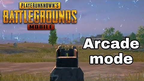 PUBG Mobile - 0.4.0 New Arcade Mode Gameplay