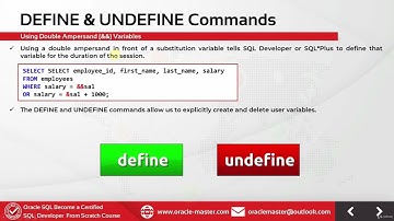 6.2 Using Substitution Variables [Double Ampersand && and DEFINE & UNDEFINE Commands]