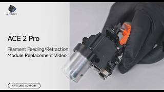 ACE 2 Pro Filament Feeding/Retraction Module Replacement Video