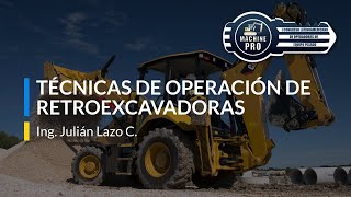 Técnicas de operación recomendadas para Retroexcavadoras