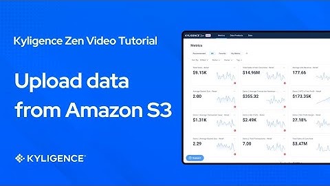 Kyligence Zen Tutorial: Upload data from Amazon S3