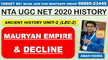 Mauryan Empire and Deline Lec 2 Unit 2 History ugc net 2020