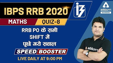 IBPS RRB PO Maths All Shifts Asked Questions Solution 2020 | Adda247