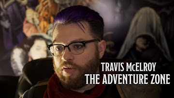 Travis McElroy and The Adventure Zone