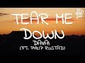 Davai - Tear Me Down (Lyrics) ft. Philip Rustad