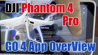 How to Use DJI Phantom 4 Pro &amp; Plus, GO4 App.