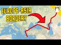 Where Does Europe End and Asia Begin?