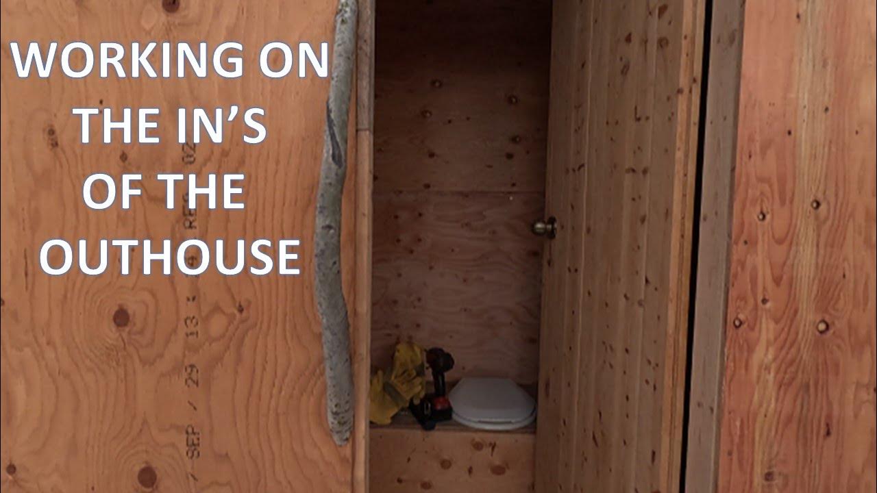 PART 2 OF THE SHOWER/OUTHOUSE BUILD. THE INSIDE OF THE OUTHOUSE YouTube