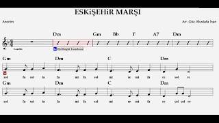 Eski̇şehi̇r Marşi--Dm--Play Along--Trumpet,Flute,Violin,Guitar,Melodica,Keyboard.