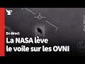 Ovni pourquoi la nasa dbat publiquement du sujet