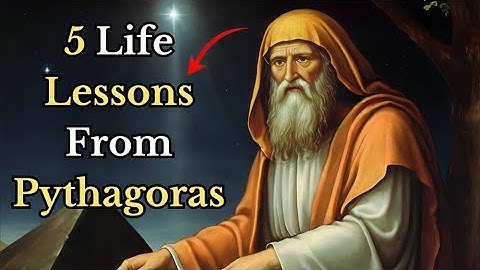 5 Life Lessons from Pythagoras in 2024