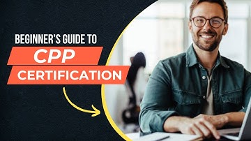 CPP Certification for Beginners: Step-by-Step Guide to Become a Certified Protection Professional