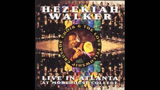 "Make It To That City" (1994) Hezekiah Walker & the Love Fellowship Crusade Choir chords